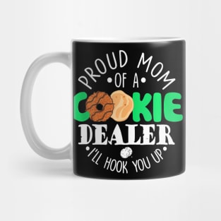 Proud Mom Of A Cookie Mug